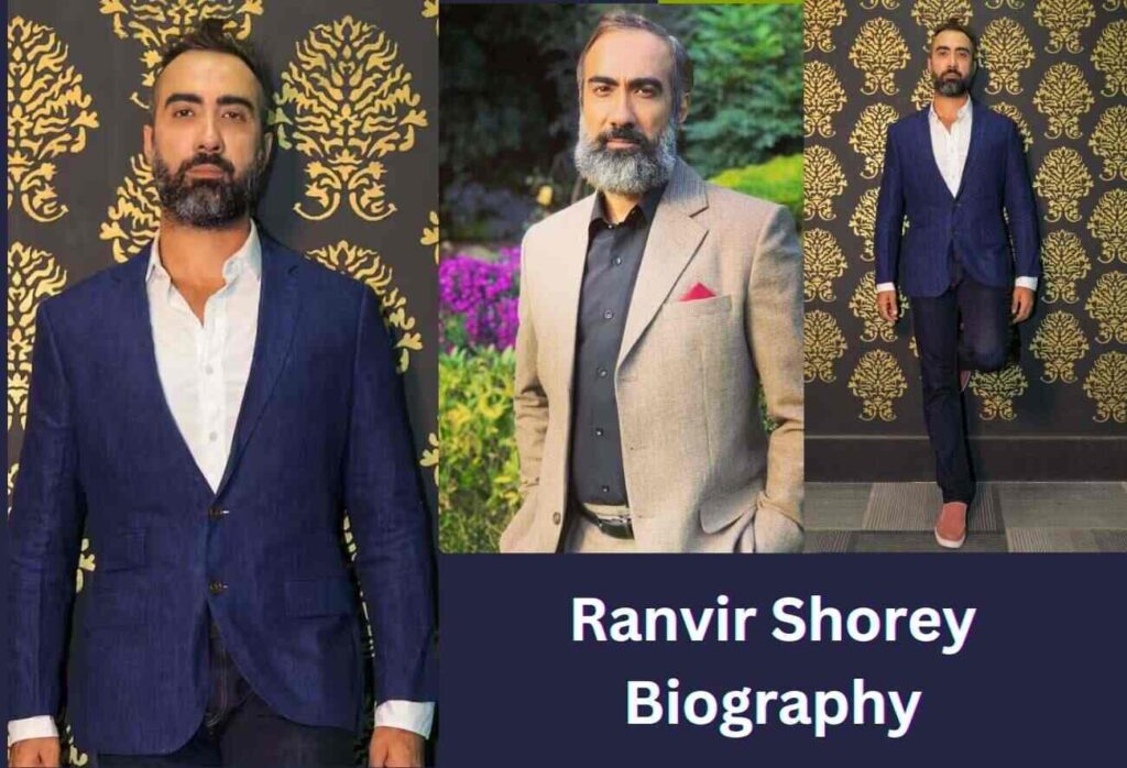 Ranvir Shorey Biography